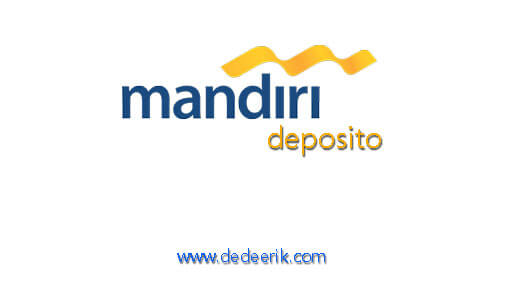 mandiri deposito, deposito bank mandiri, deposito rupiah, deposito valas, persyaratan deposito